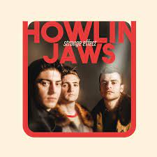 HOWLIN' JAWS Strange effect LP + CD